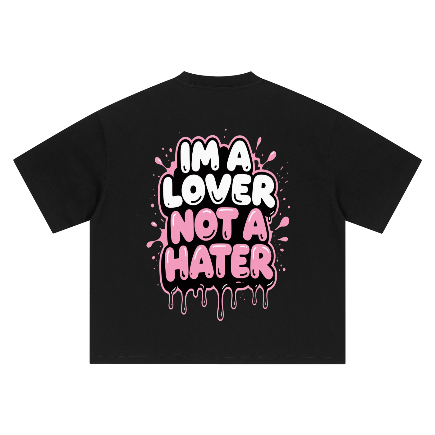"Lover not a Hater" ' Boxy Oversized T-Shirt